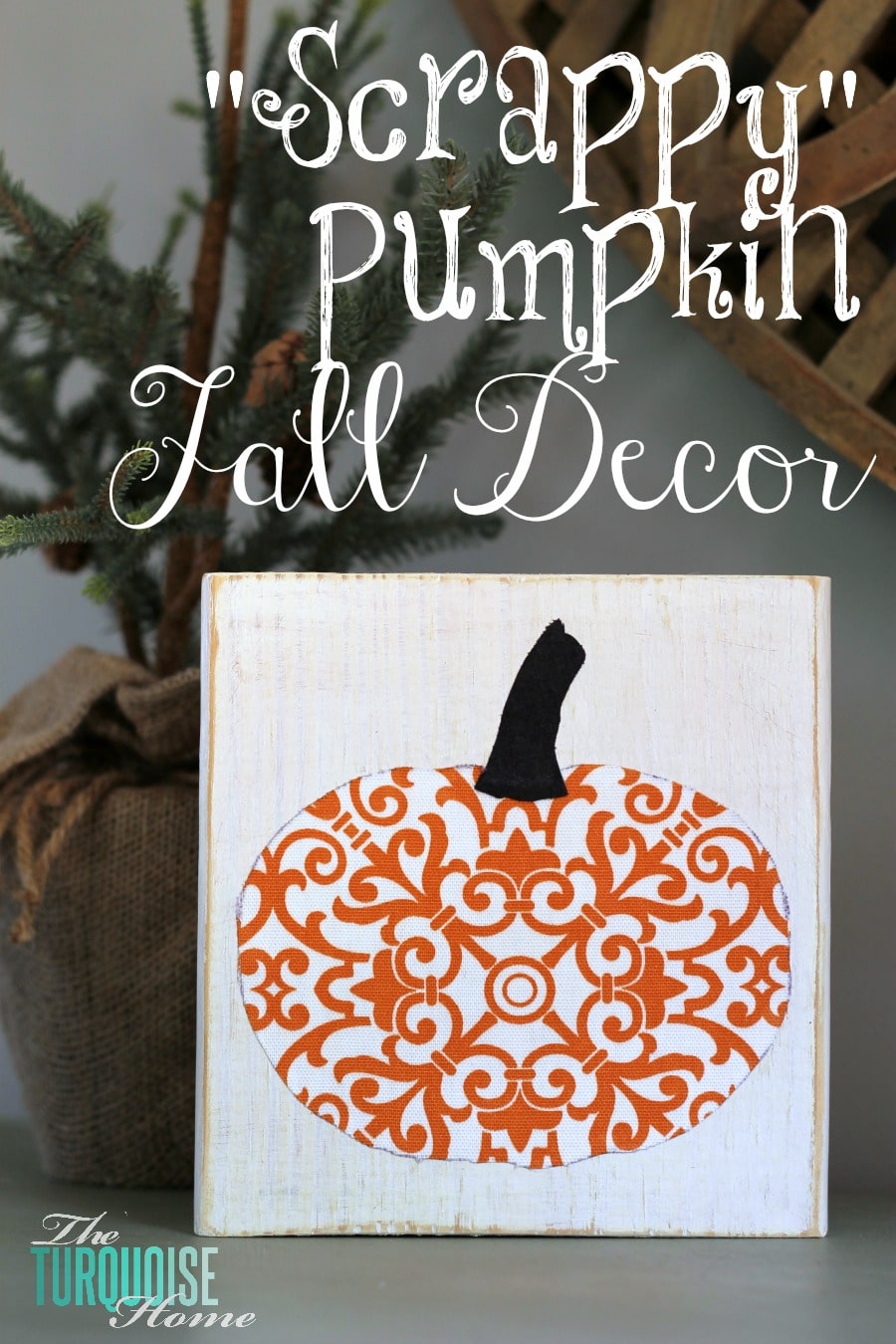 "Scrappy" Pumpkin Fall Decor