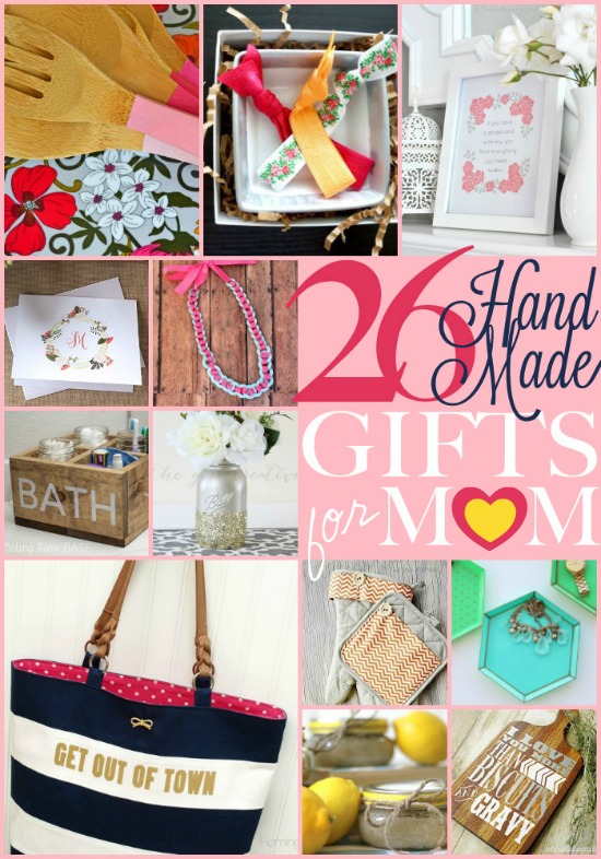 26 Handmade Gift Ideas for Mom