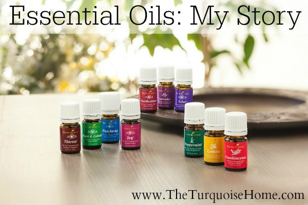 Essential Oils: My Story at TheTurquoiseHome.com