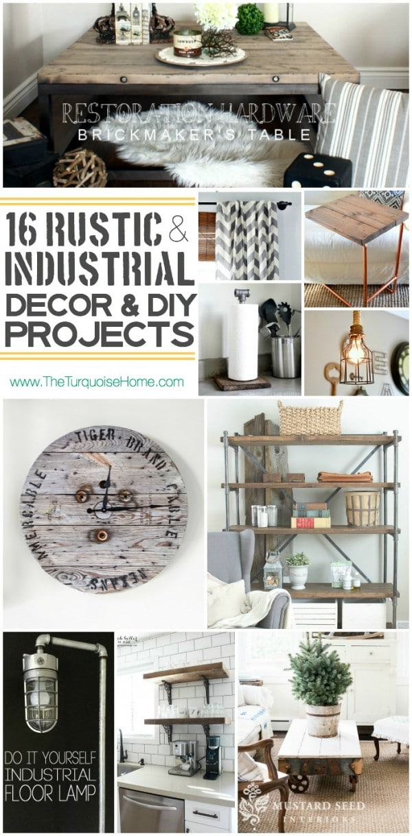 16 Ideas for Rustic Industrial Decor
