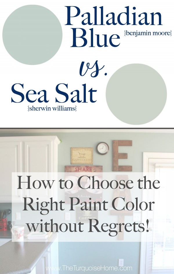 How to Choose the Right Paint Color without Regrets! | Palladian Blue vs. Sea Salt