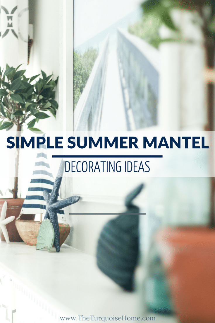 Simple Summer Mantel Decorating Ideas - Check them out here: https://theturquoisehome.com/coastal-summer-mantel-decor/ | Add a little nautical charm to your living space with these simple coastal summer mantel decor ideas. Featuring DIY beach canvas art, blue & white starfish, textured sailor's knot and cheerfully striped sail boats, this mantel looks great for the seasonally inspired.