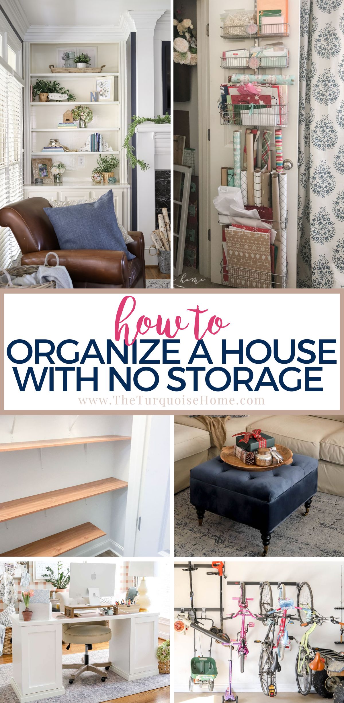 How to Organize a House With No Storage