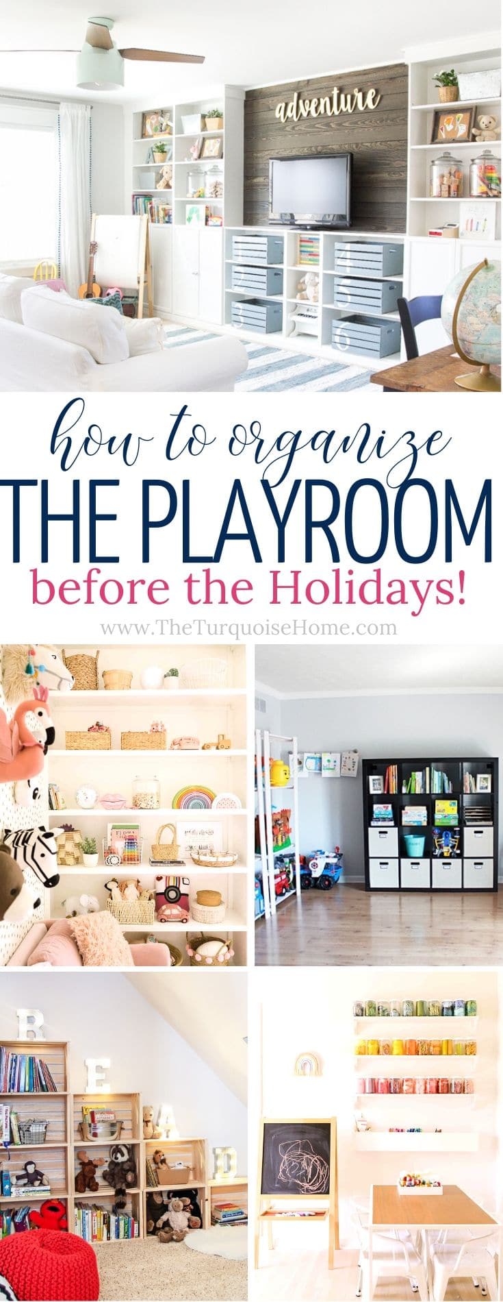 How to Get the Playroom Organized Before the Holidays