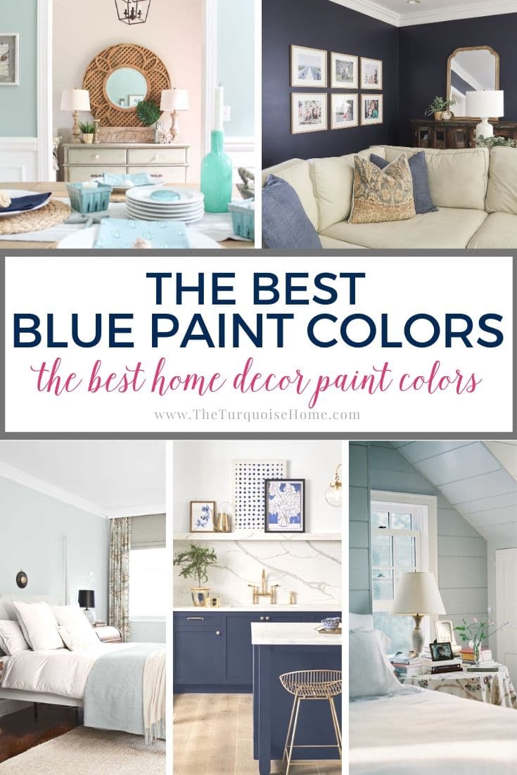 The Finest Blue Paint Colors for Your Home