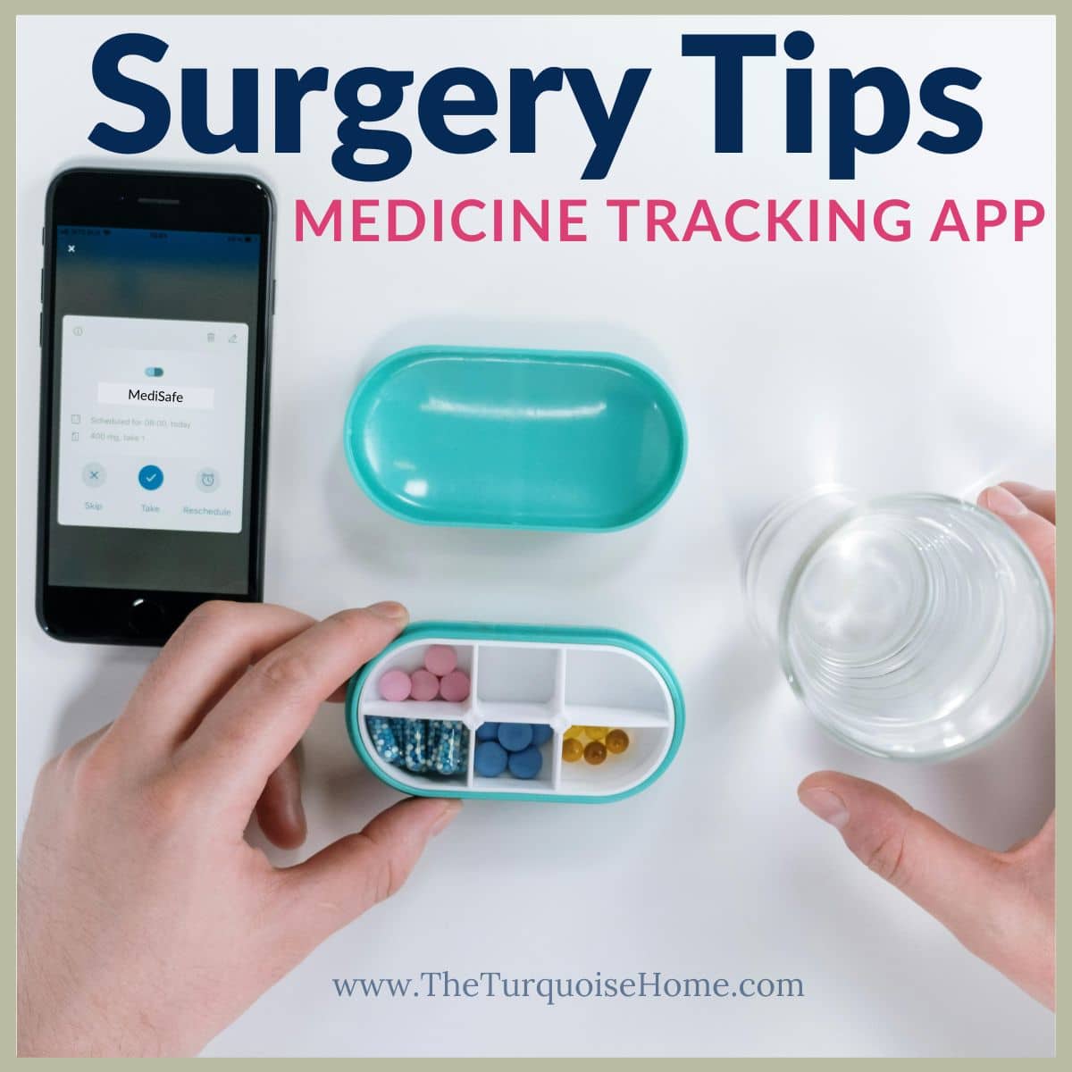 medicine tracker app surgery recovery tips