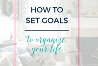 Set Organizational Goals: Day 2 of 30-Day Organizing Challenge