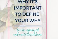 Discover Your Why to Achieve an Organized Home