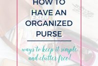 6 Smart Ways to Organize Your Purse
