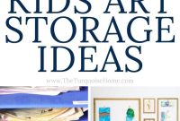 Organize Kids’ Artwork and Keepsakes: Smart Storage Ideas