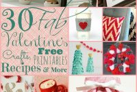 30 Valentine’s Day Crafts, Recipes, Printables and Gift Ideas