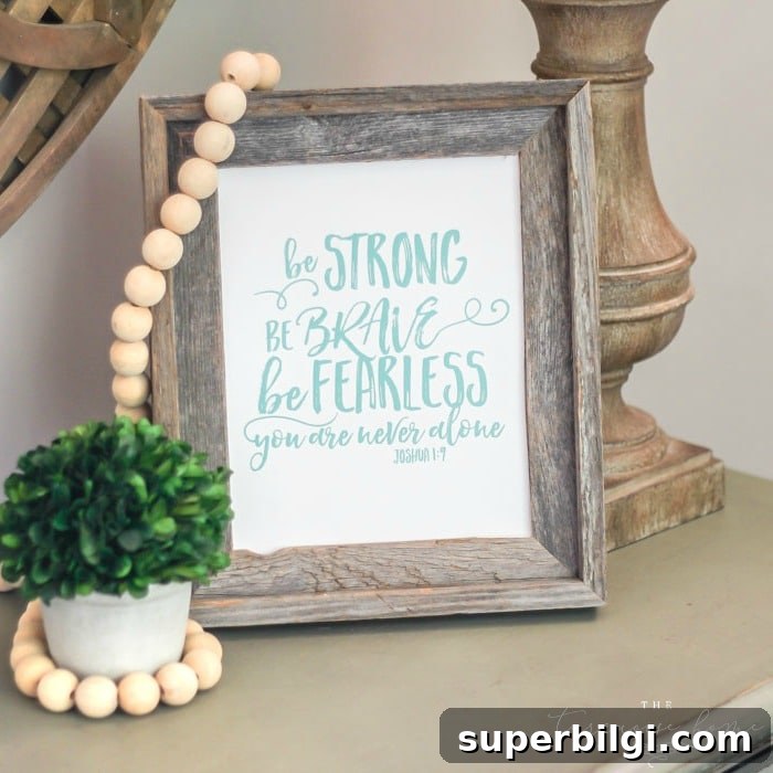 Be Strong Be Brave Be Fearless you are never alone. | My Word of the Year