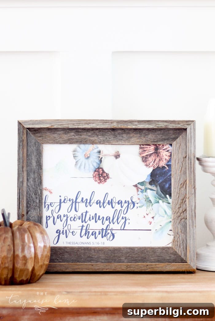 Free Be Joyful Always Fall Printable Wall Art 5 Be Joyful, Pray Continually, Give Thanks Free Fall Printable