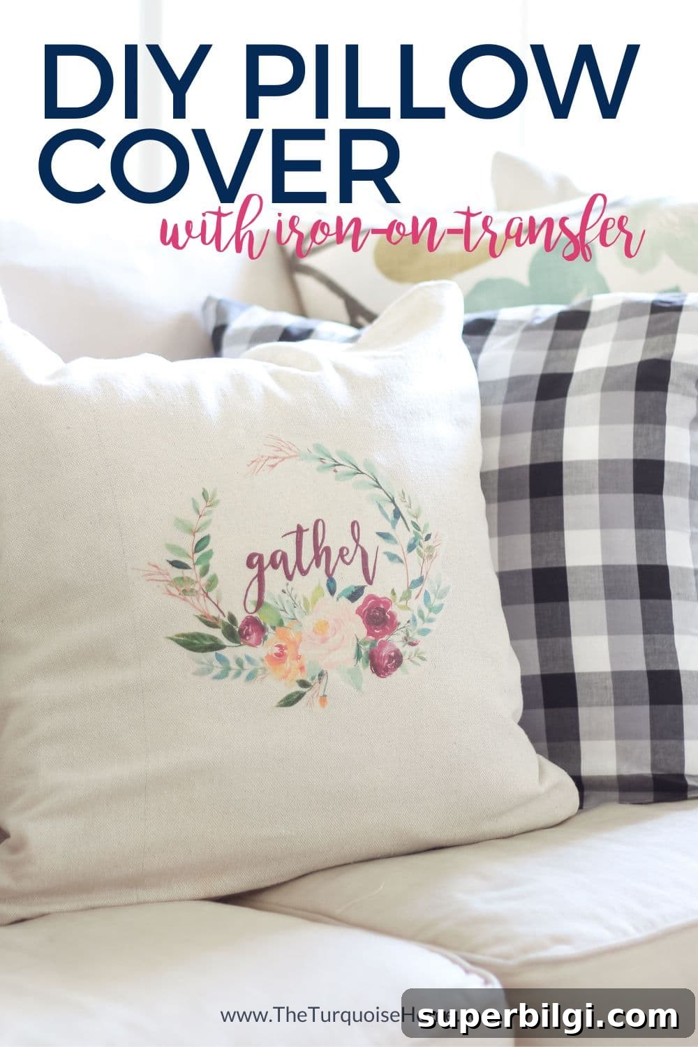 Create a Custom Photo Pillow with Iron On Transfer Paper 2 DIY Pillow Cover with Iron-on Transfer
