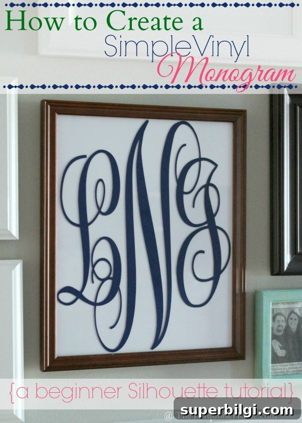 DIY Monogram Ideas for Every Room in Your Home 3 Simple DIY Vinyl Monogram | TheTurquoiseHome.com | How to Create a Simple Vinyl Monogram