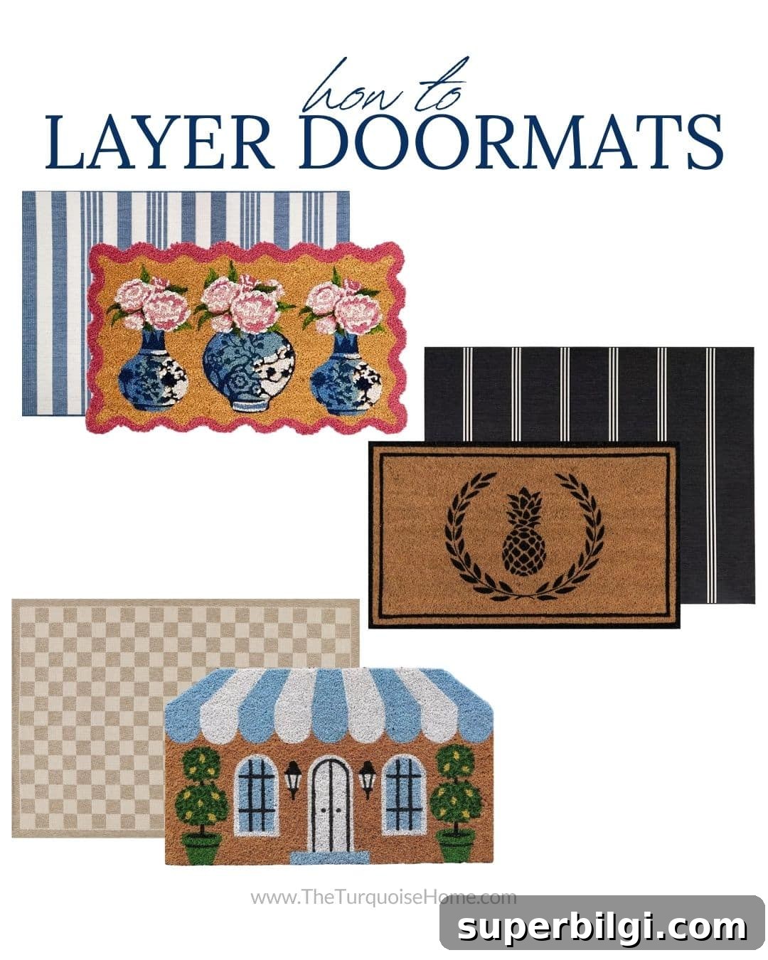 20+ Summer Doormat Ideas for a Welcoming Front Porch 7 how to layer doormats