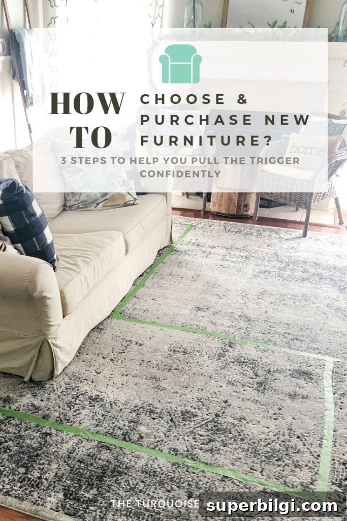 New Furniture Buying Guide: How to Choose and Buy 2 3 Steps for Choosing and Buying New Furniture - Make decisions for your home with confidence!