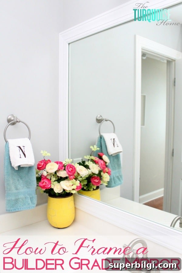 Frame a Builder-Grade Mirror: DIY Bathroom Upgrade 9 This simple DIY is easy and cheap! LOVE the custom look! | How to Frame a Builder-Grade Mirror | TheTurquoiseHome.com
