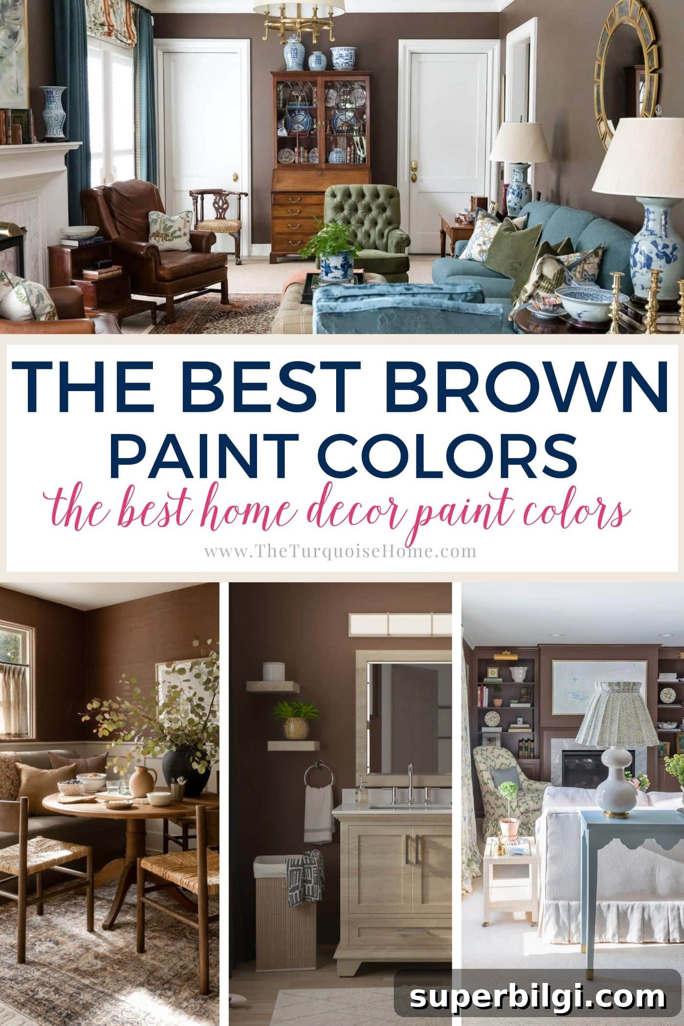 Brown Paint Colors to Transform Your Home 2 the best brown paint colors.